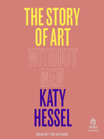 The Story of Art Without Men